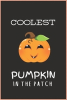 Coolest Pumpkin in the Patch: Halloween Pumpkins Excellent Gift For Halloween kids coolest pumpkin in the patch halloween College Ruled -100 pages - 6 x 9 inches 1698929498 Book Cover