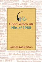 Chart Watch UK - Hits of 1988 1094854832 Book Cover