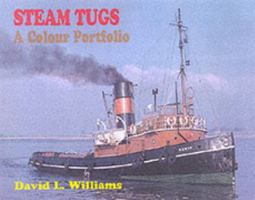 Steam Tugs: A Colour Portfolio 0711028575 Book Cover