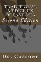 Traditional Medicines of East Asia 1983706280 Book Cover