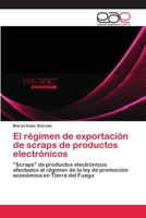 El régimen de exportación de scraps de productos electrónicos 6202096640 Book Cover