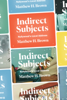 Indirect Subjects: Nollywood's Local Address 1478014199 Book Cover