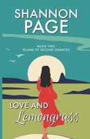 Love and Lemongrass 1967168032 Book Cover