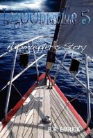 A Smuggler's Story 0977086941 Book Cover