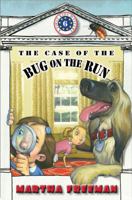 The Case of the Bug on the Run 0823428729 Book Cover