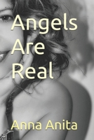 Angels Are Real 1092575987 Book Cover