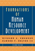 Foundations of Human Resource Development 1576750752 Book Cover