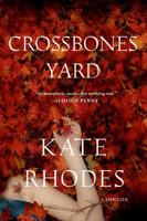 Crossbones Yard 1250038197 Book Cover