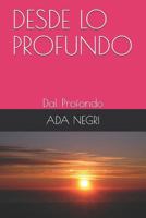 DESDE LO PROFUNDO: Dal Profondo 1719875898 Book Cover