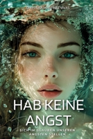 Hab keine Angst (German Edition) B0CPWRBNKJ Book Cover