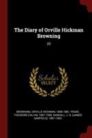 The Diary of Orville Hickman Browning: 20 1017042098 Book Cover