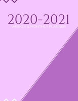 2020-2021 Weekly & Monthly Planner: 1 Jan 2020 - 31 Dec 2021 Weekly & Monthly Calendar (Priorities, Goals List) - Year Planner Daily Organizer Plan & Agenda Schedule Logbook 1704229278 Book Cover