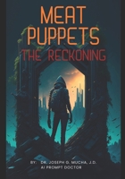 Meat Puppets: The Reckoning B0CTHGG4GT Book Cover