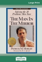 The Man in the Mirror (16pt Large Print Edition) 0369321014 Book Cover