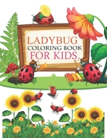 Ladybug Coloring Book For Kids: Ladybug Activity Coloring Book For Kids B0BJTJ35BX Book Cover