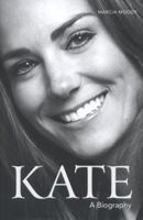 Kate: A biography 1782431713 Book Cover
