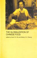 Globalization of Chinese Food - SEA NIP 0415338301 Book Cover