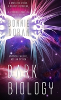 Dark Biology 1611162777 Book Cover