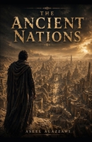 THE ANCIENT NATIONS B0H1RWKD8G Book Cover