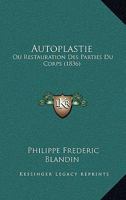 de L'Autoplastie 1168091551 Book Cover