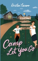Camp Let You Go B0CFX6K5LQ Book Cover