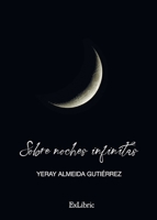 Sobre noches infinitas 8419269417 Book Cover