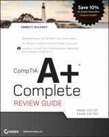 CompTIA A+ Complete Review Guide (Exams 220-701/220-702) 0470486503 Book Cover