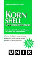 Korn Shell Quick Reference Guide 0935739211 Book Cover