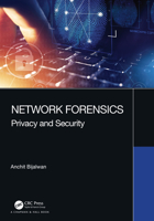 Network Forensics: Privacy and Security 0367493616 Book Cover