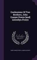 Confessions of Two Brothers 134815344X Book Cover