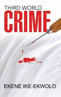 Third World Crime 1491891564 Book Cover