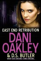 East End Retribution 1543072291 Book Cover