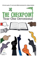 The Checkpoint: Year One Devotional B0DYRD7BVG Book Cover
