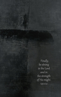 Be Strong In The Lord 1711011819 Book Cover