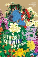 Life As I Know It...So Far B0CBJ4N7B7 Book Cover