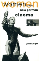Women and the New German Cinema (Questions for Feminism Series) 0860915689 Book Cover