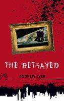 The Betrayed 1846241677 Book Cover
