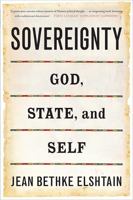 Sovereignty: God, State and Self 0465037593 Book Cover