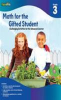 Math for the Gifted Student: Challenging Activities for the Advanced Learner, Grade 3