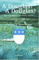 A Douglas! A Douglas! 1412024129 Book Cover