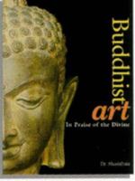 Buddhist Art: In Praise of the Divine 8174362177 Book Cover