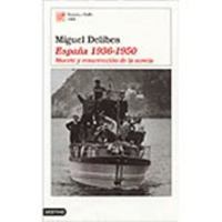 España, 1936-1950: Muerte y resurrección de la novela 8423336123 Book Cover