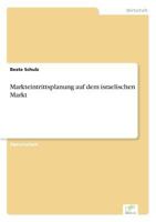 Markteintrittsplanung Auf Dem Israelischen Markt 3838625099 Book Cover