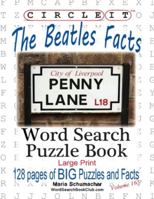 Circle It, the Beatles Facts, Word Search, Puzzle Book 194551292X Book Cover