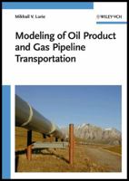 Modeling Of Oil Product And Gas Pipeline Transportation 3527408339 Book Cover