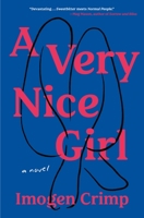 A Very Nice Girl 1250792770 Book Cover