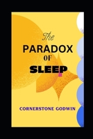 The Paradox Of Sleep B0CHL1KL5L Book Cover