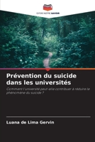 Prévention du suicide dans les universités: Comment l'université peut-elle contribuer à réduire le phénomène du suicide ? 6206296067 Book Cover