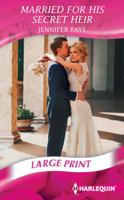Married for His Secret Heir 0373744374 Book Cover