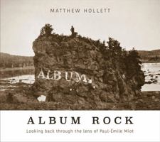 Album Rock: Looking Back Through the Lens of Paul-Émile Miot 177523455X Book Cover